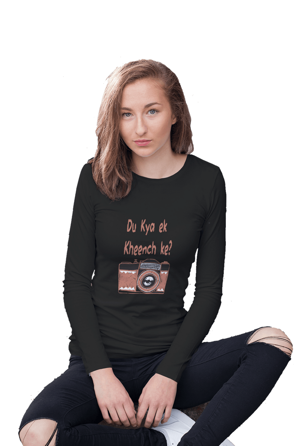 Du Kya Ek Kheench Ke? - Women's Full Sleeves Funny T-shirt - Letshandcraft