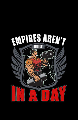Empires Aren't Build In a Day - Men's Full Sleeves Gym T-shirt - Letshandcraft