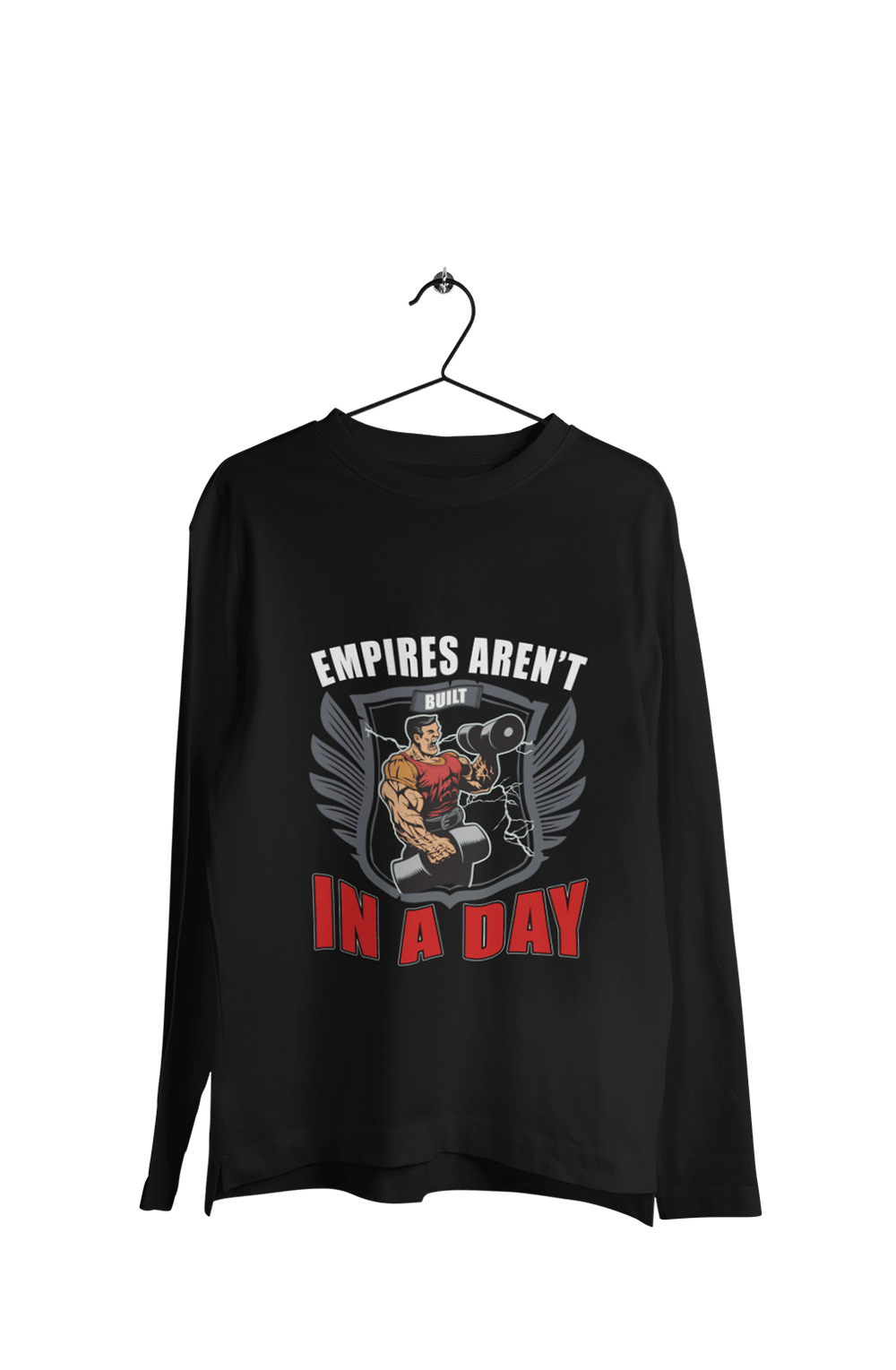 Empires Aren't Build In a Day - Men's Full Sleeves Gym T-shirt - Letshandcraft