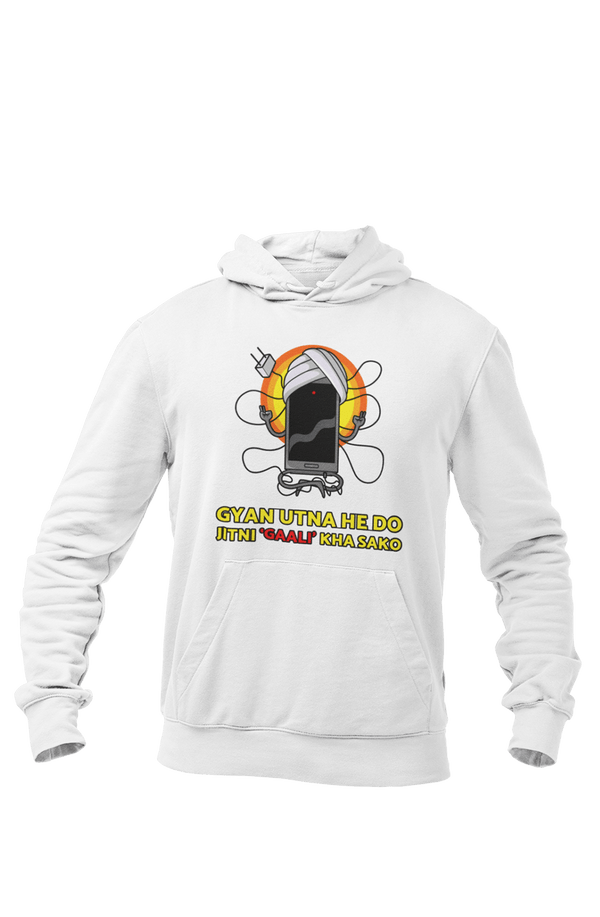 Gyan Utna He Do - Printed Funny Hoodies - Letshandcraft