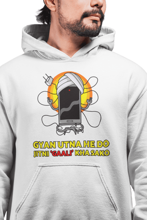 Gyan Utna He Do - Printed Funny Hoodies - Letshandcraft