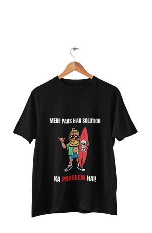 Har Solution Ka Problem Hai - Men's Funny Quote T-shirt - Letshandcraft