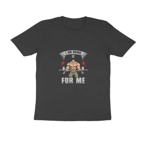I am Doing it for Me - Men's Gym T-shirt - Letshandcraft