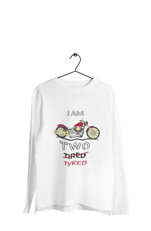 I am Two Tyred - Men's Full Sleeves Bikers T-shirt - Letshandcraft