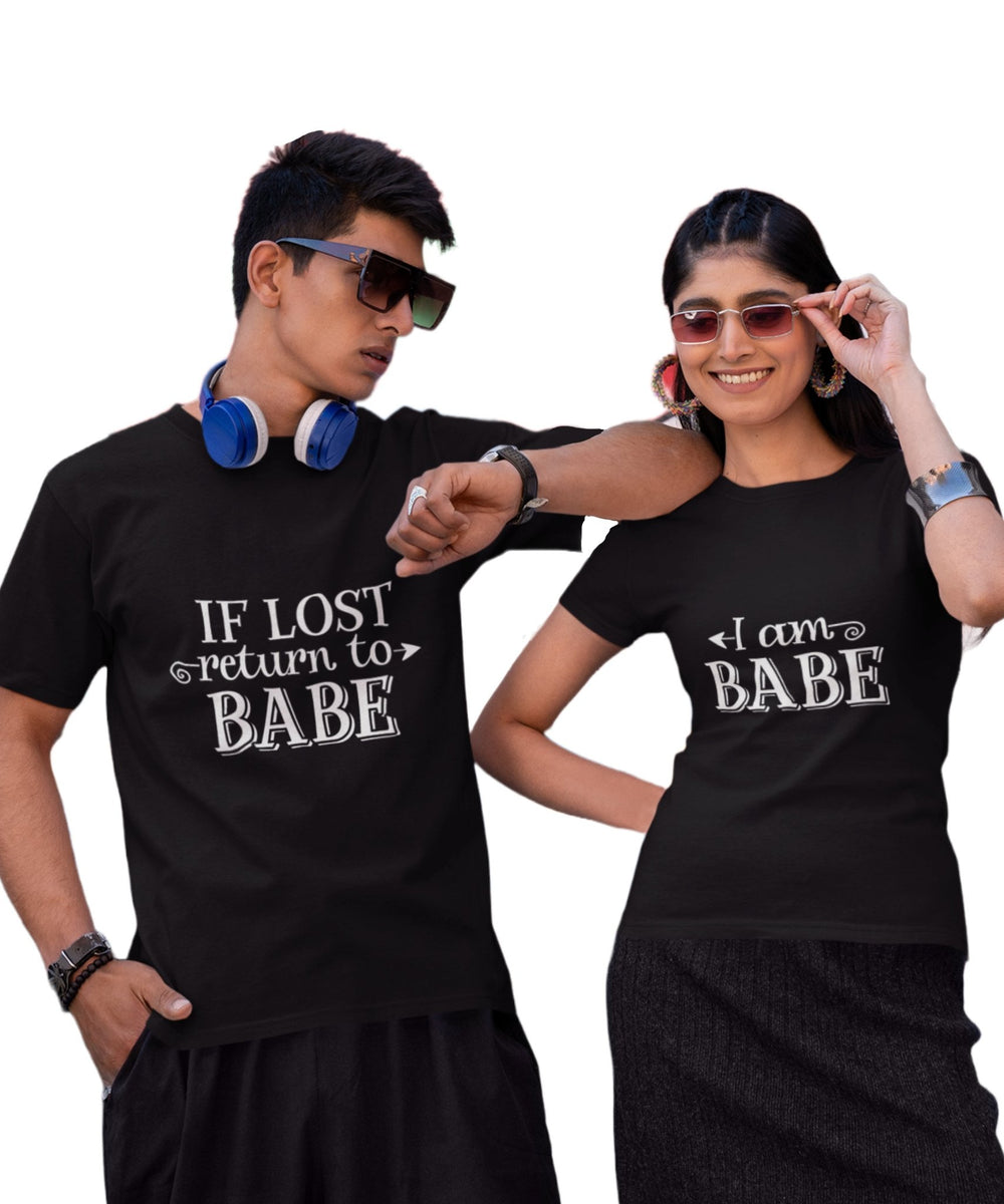 If lost Return to Babe v. I am Babe - Couple T-shirts (Pack of 2) - Letshandcraft