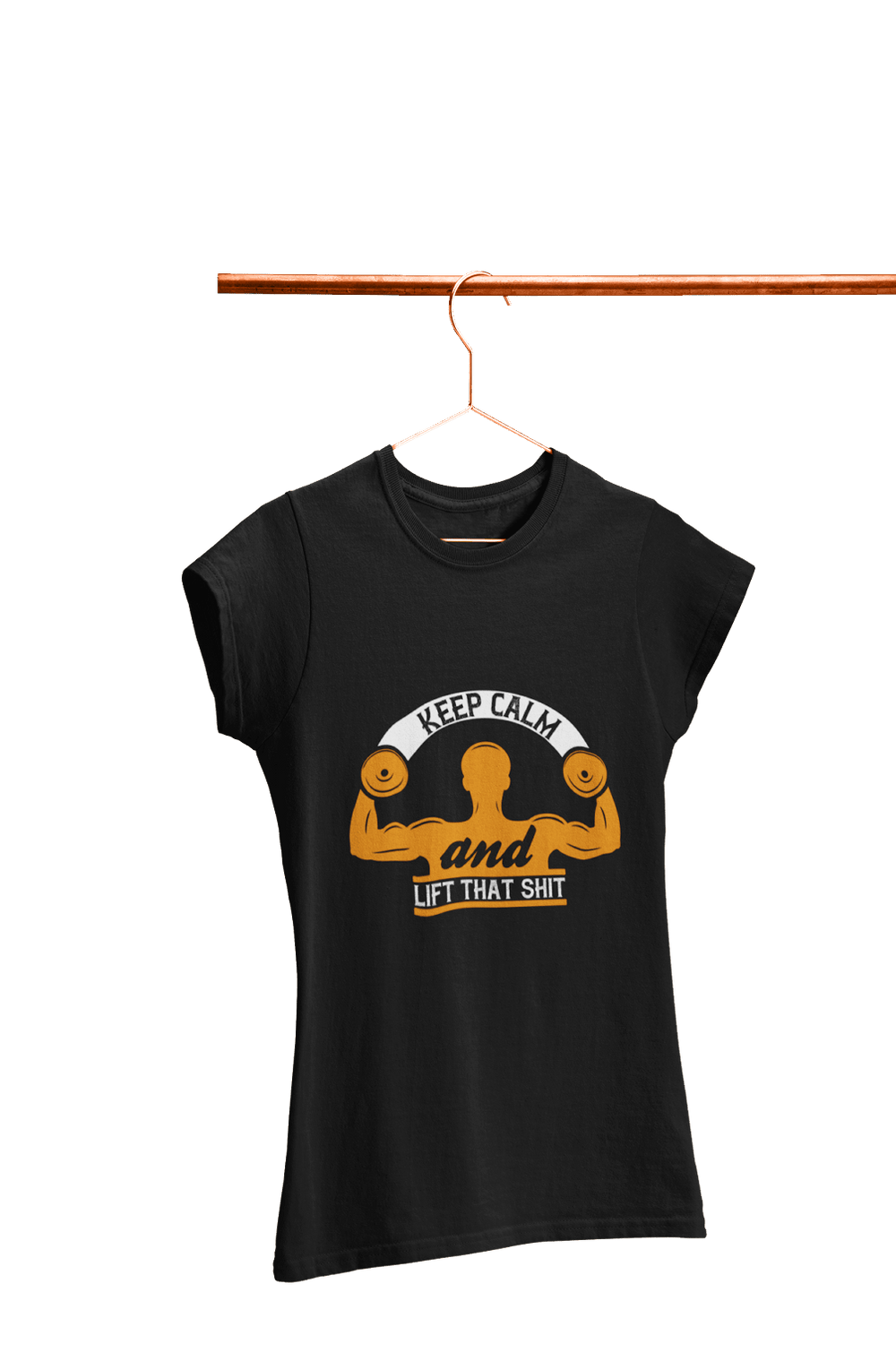 Keep Calm & Lift that Shit - Women's Gym T-shirt - Letshandcraft