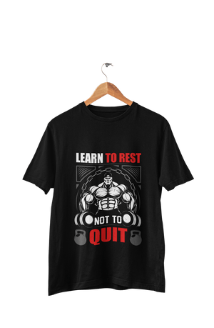Learn to Rest Not to Quit - Men's Gym T-shirt - Letshandcraft