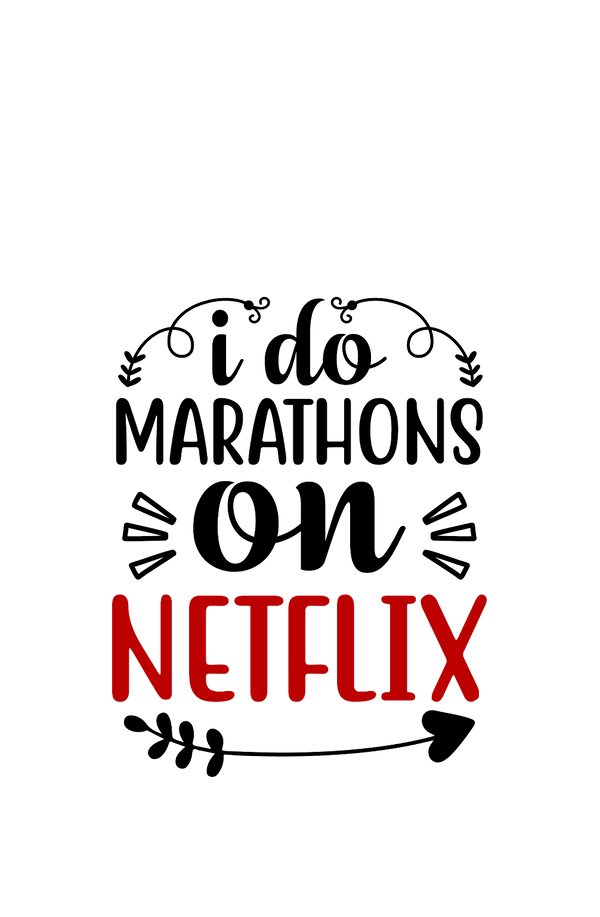 Marathon on Netflix - Women's Funny T-shirt - Letshandcraft