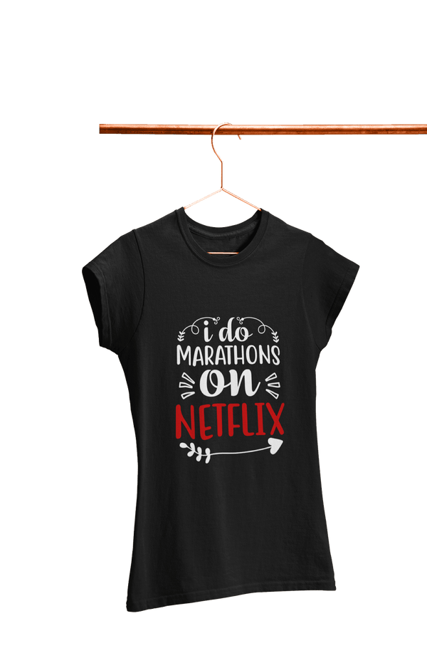 Marathon on Netflix - Women's Funny T-shirt - Letshandcraft