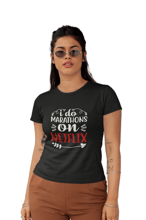 Marathon on Netflix - Women's Funny T-shirt - Letshandcraft