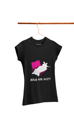 Me Aur Aalsi?? - Women's Funny T-shirt - Letshandcraft