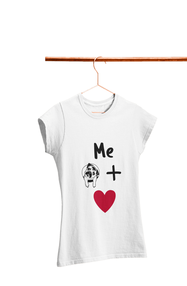 Me + Dog = Love - Women's Dog T-shirt - Letshandcraft