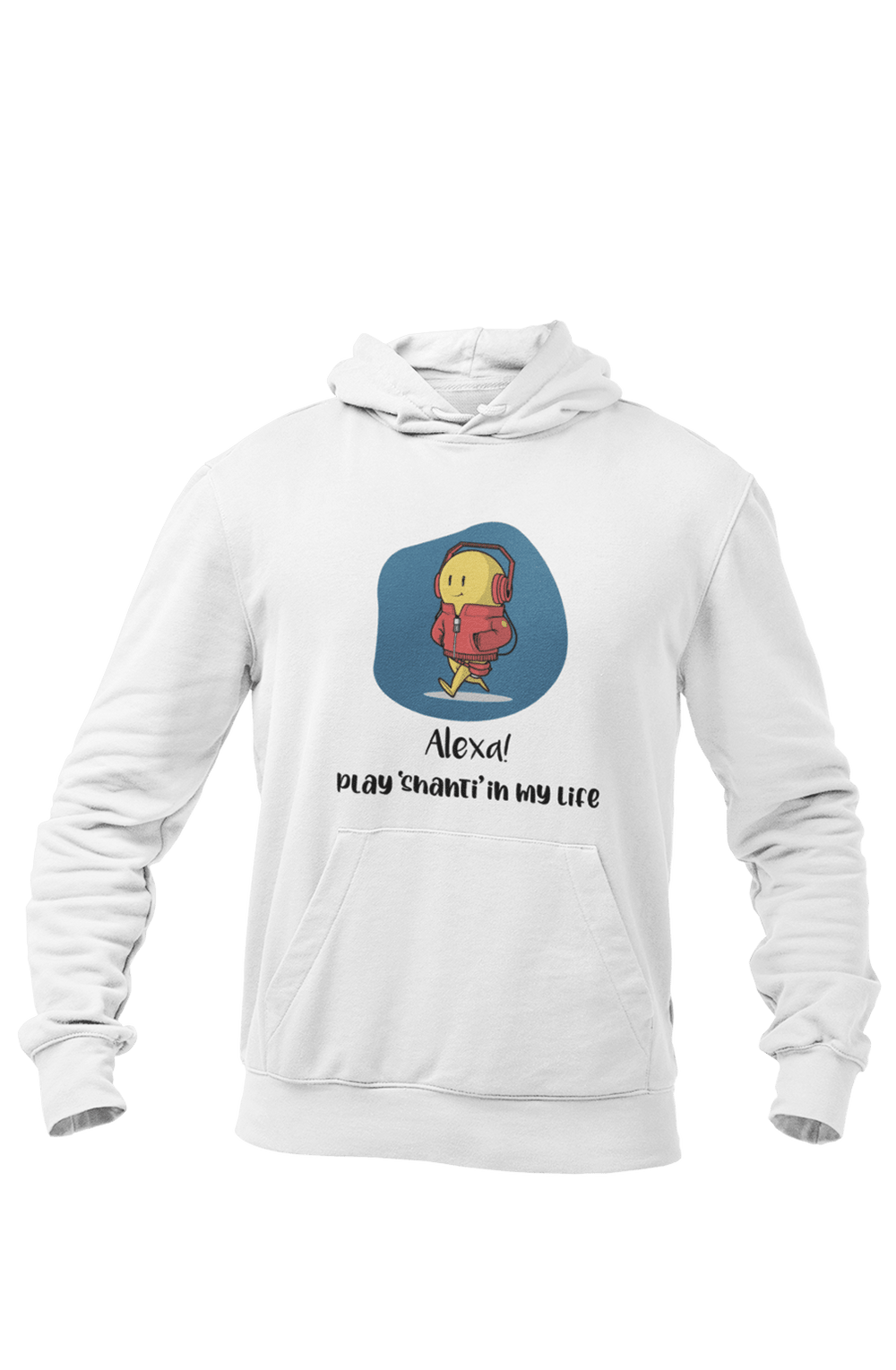 Play Shanti - Printed Funny Hoodies - Letshandcraft
