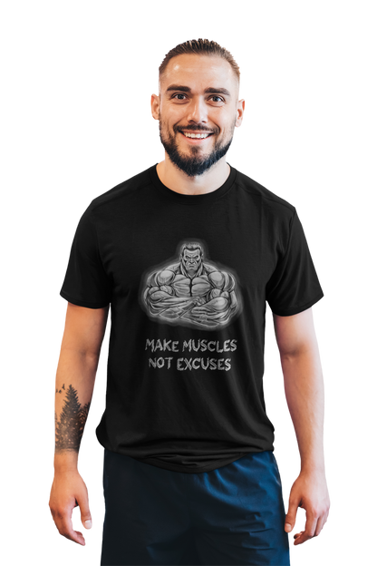 Make Muscles Not Excuses - Men's T-shirt