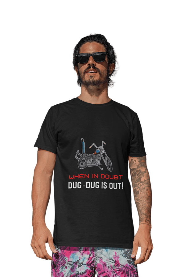 When in Doubt Dug-dug is out - Men's Bikers T-shirt - Letshandcraft