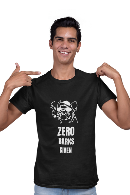 Zero Barks Given - Men's Dog T-shirt